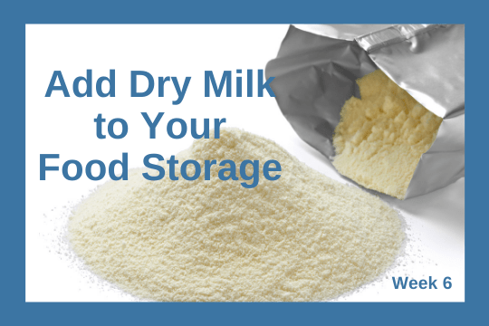 Add Dry Milk to Your Food Storage